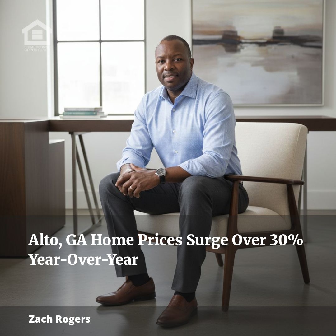 Alto, GA Home Prices Surge Over 30% Year-Over-Year